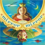 Mirror Mirror A Book of Reverso Poems by Marilyn Singer