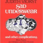 Sad Underwear by Judith Viorst